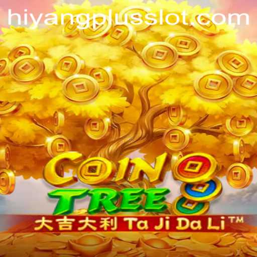 Exploring CoinTree: The Revolutionary Game with HIYANGPLUS