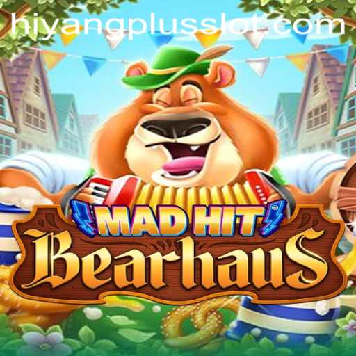 Discover the Exciting World of MadHitBearhaus: A Thrilling Journey with HIYANGPLUS